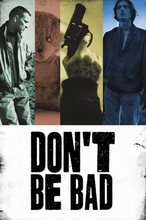 Don't Be Bad's poster image