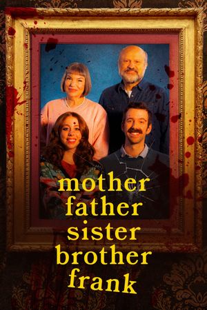 Mother Father Sister Brother Frank's poster