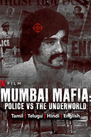 Mumbai Mafia: Police vs the Underworld's poster