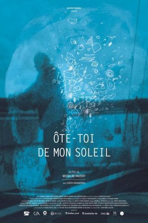 Ôte-toi de mon soleil's poster