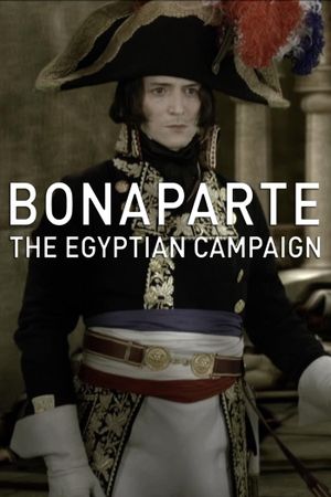 Bonaparte: The Egyptian Campaign's poster image