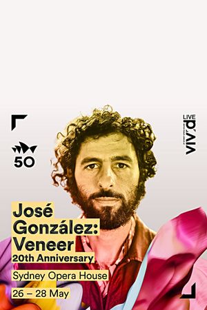 José González -  Live at Sydney Opera House's poster