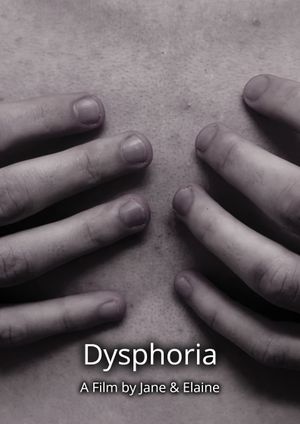 Dysphoria's poster