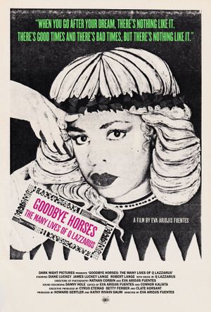 Goodbye Horses: The Many Lives of Q Lazzarus's poster