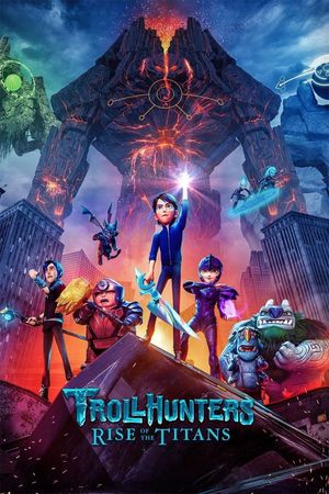 Trollhunters: Rise of the Titans's poster