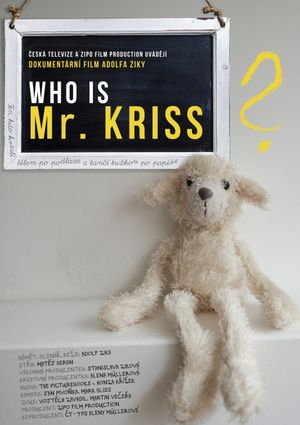 Who is Mr. Kriss?'s poster