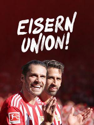 Unser Verein: "Eisern Union!"'s poster