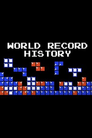 The History of Tetris World Records's poster