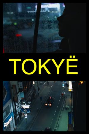 TOKYË's poster