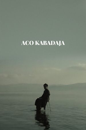 Aco Kabadaja's poster