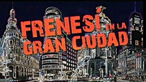 Frenesí en la gran ciudad's poster