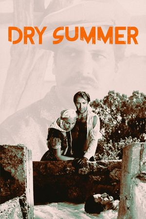 Dry Summer's poster