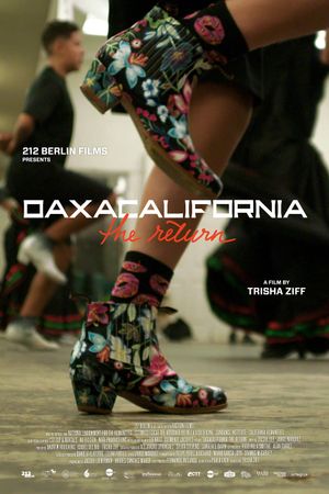 Oaxacalifornia: The Return's poster