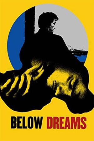 Below Dreams's poster