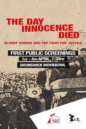 The Day Innocence Died: Bloody Sunday and the Fight for Justice's poster image
