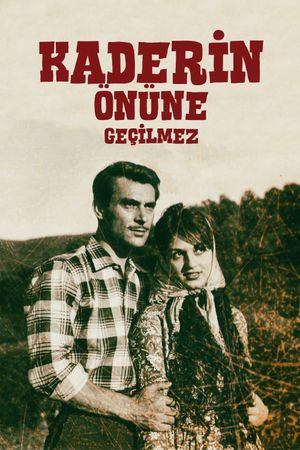 Kaderin önüne geçilmez's poster