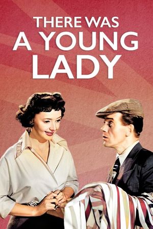There Was a Young Lady's poster
