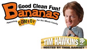 Tim Hawkins: Bananas,  Act 2's poster