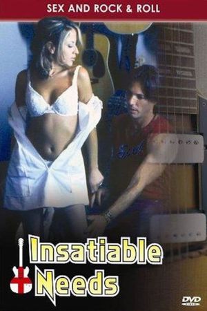 Insatiable Needs's poster