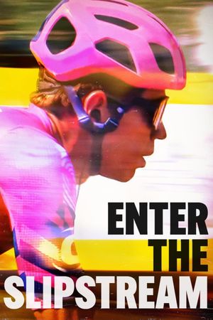 Enter the Slipstream's poster