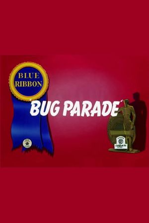 The Bug Parade's poster