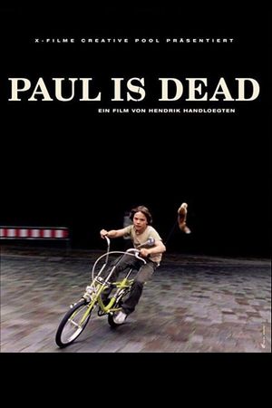 Paul Is Dead's poster