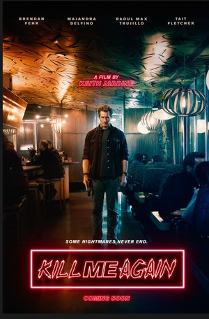 Kill Me Again's poster