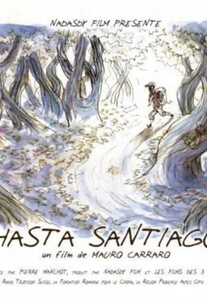 Hasta Santiago's poster