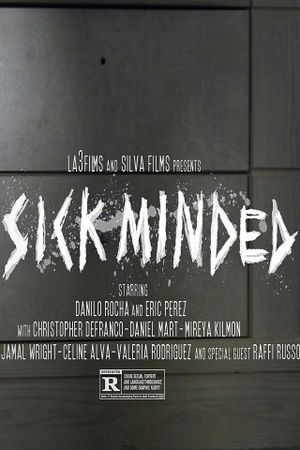 Sick Minded's poster