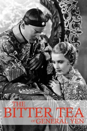 The Bitter Tea of General Yen's poster