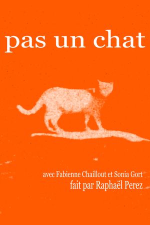 Pas un chat's poster