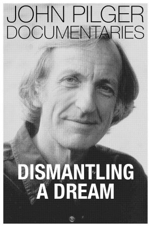 Dismantling a Dream's poster