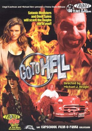 Go to Hell's poster