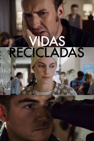 Vidas recicladas's poster