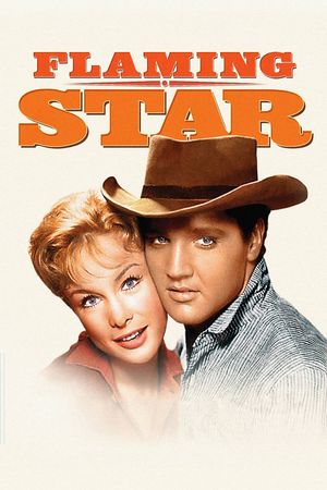 Flaming Star's poster