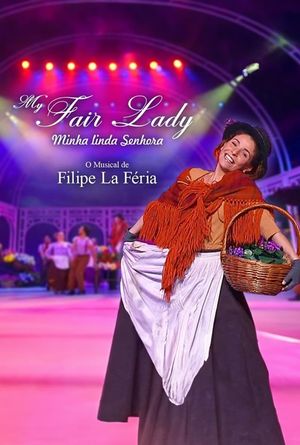 My Fair Lady: Minha Linda Senhora's poster