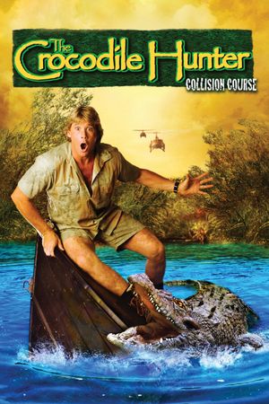 The Crocodile Hunter: Collision Course's poster