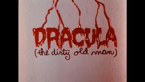 Dracula (The Dirty Old Man)'s poster