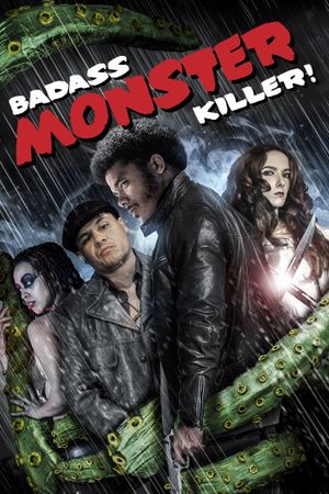Badass Monster Killer's poster