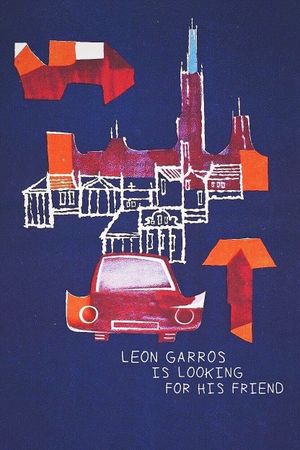 Leon Garros ishchet druga's poster
