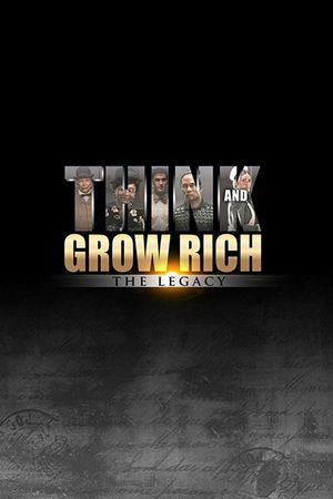 Think and Grow Rich: The Legacy's poster
