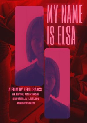 My Name Is Elsa's poster