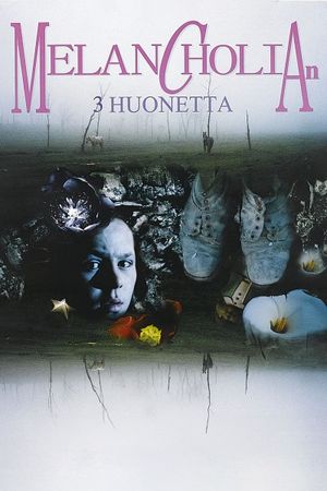 Melancholian 3 huonetta's poster