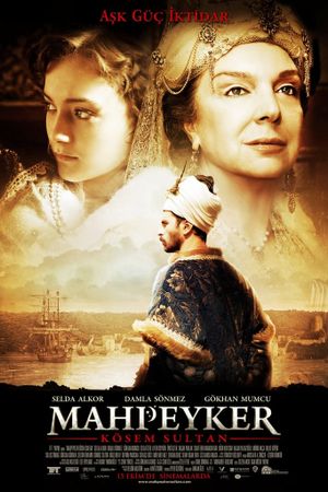 Mahpeyker: Kösem Sultan's poster