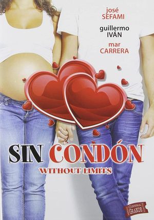 Sin condón's poster