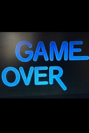 Game Over's poster