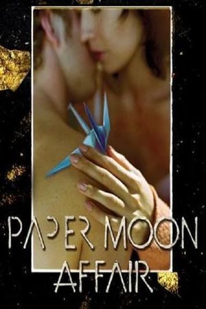 Paper Moon Affair's poster