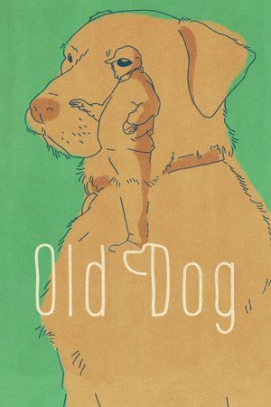 Old Dog's poster