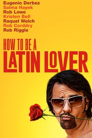 How to Be a Latin Lover's poster