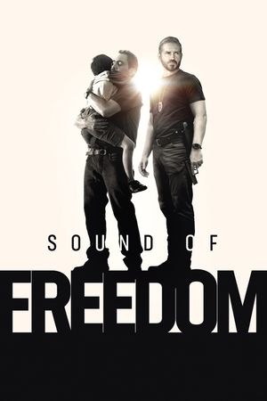 Sound of Freedom's poster